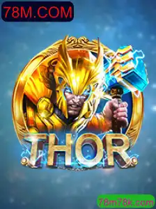 Descubra o Mundo de THOR: O Jogo Sensação na Plataforma 78M.COM